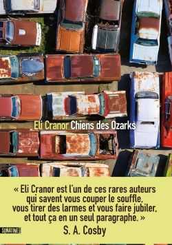 Eli Cranor - Chiens des Ozarks - Sonatine - Milieu Hostile